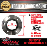 1x Weld Trailer Brake Mount For 12" Electric Brakes For 65mm Round or 50mm Square Axles