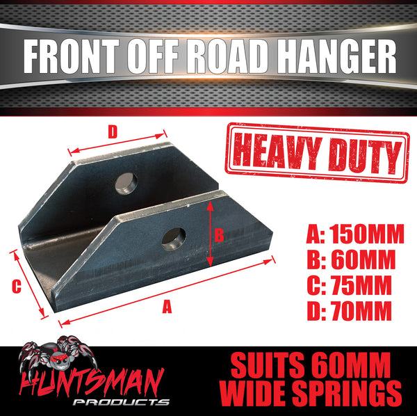 Front Trailer Off Road Spring Hanger Suits 60mm Wide Off Road Springs. 13mm Thick