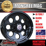 16x8 Black Mongrel Mag Wheel 6/139.7 PCD & 285/75R16 Gladiator X Comp Mud Tyre 285 75 16