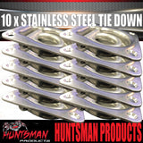 x10 Stainless Steel Lashing Ring Tie Down Point. 95mm x 102mm. Anchor For Trailer Utes