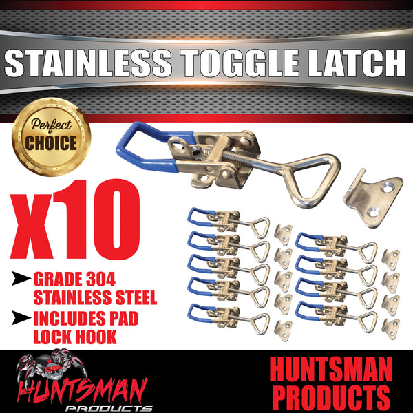 x10 Large Stainless Steel Toggle Over Centre Latch. Tool Box Truck Trailer SS304