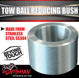 Huntsman Products Tow Ball Reducing Bush 70mm To 50mm Stainless Steel SS304