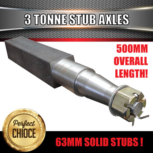 x2 3000kg Trailer Caravan Stub Axle 63mm Square x 500mm suit 30210 &29749 Bearings
