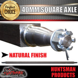 Natural Trailer Solid Axle 40mm Square 67", 1700mm Tip to Tip. 1000Kg Suit LM Bearings