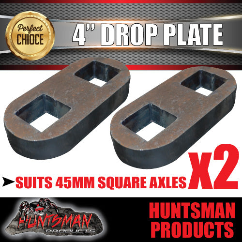 2X 4" Drop axle plates suits 45mm square trailer Caravan axle. 30mm thick