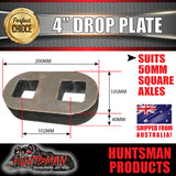 2X 4" Drop axle plates suits 50mm square trailer Caravan axle. 40mm thick