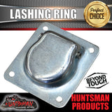 4X LASHING RING.ZINC PLATED. TIE DOWN ANCHOR POINT. 105MM X 95MM