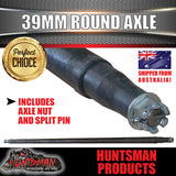 TRAILER AXLE 39MM ROUND ,68". 1725MM. 750KG