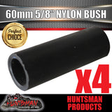 X4 nylon spring bushes 60mm x 5/8 hole for trailer suspension