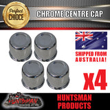 4X CHROME WHEEL CENTRE CAP- 108.7-115MM SUIT LANDCUISER TRAILER WHEEL