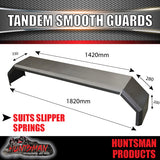 TANDEM 330MM GUARDS & STEPS-OFF ROAD-SMOOTH STEEL-SUIT SLIPPER SPRINGS