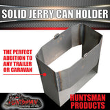 20 Litre Natural Finish Solid Welded Jerry Can Holder For Caravan Camper Trailer