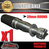 x1 Trailer Stub Axle 39mm x 250mm Suit LM Bearings With Nut, Washer & Split Pin