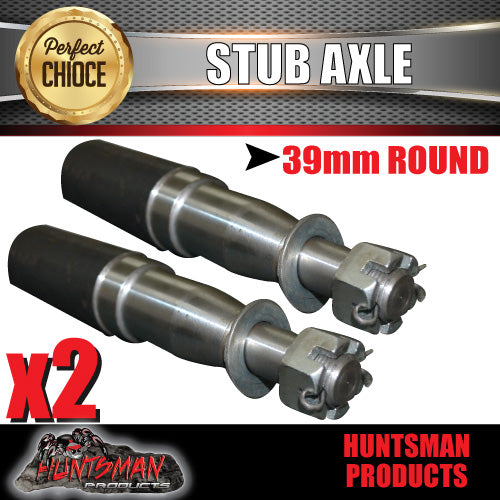 x2 Trailer Stub Axle 39mm x 250mm Suit LM Bearings With Nut, Washer & Split Pin