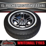 15" Trailer Caravan 6 Stud Rocket Alloy & 205/70R15C Whitewall Tyre. 205 75 15